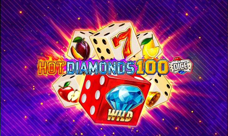 Hot Diamonds 100 Dice